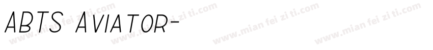 ABTS Aviator字体转换